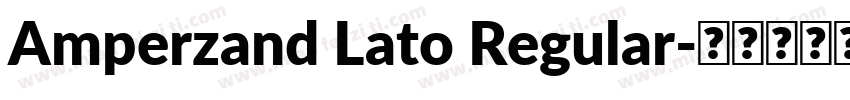 Amperzand Lato Regular字体转换